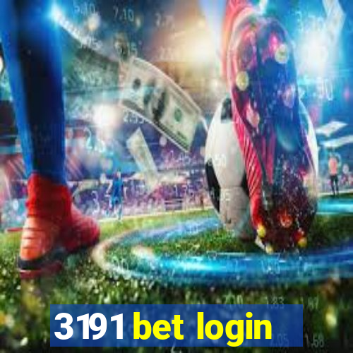 3191 bet login